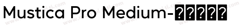 Mustica Pro Medium字体转换